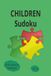 Children Sudoku: 4x4 Mini Puzzles to Boost Logic, Focus, and Problem-Solving Skills for Toddlers, Preschoolers, and 6-Year-Old Beginners