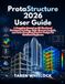 ProtaStructure ProtaStructure 2026 User Guide: A Complete Manual On 3d Bim-Based Structural Modeling, Finite Element Analysis, and Code-Compliant Member Design For Structural Engineers