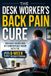 The Libri GmbH The Desk Worker's Back Pain Cure