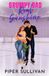 Grumpy Bol Canadian Small Town Hockey Romances- Grumpy Dad, Real Sunshine