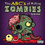 The Libri GmbH The ABC's of Killing Zombies