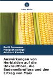Auswirkungen von Herbiziden auf die Unkrautflora, die Bodenmikroflora und den Ertrag von Mais: DE