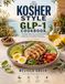 The Kosher-Style GLP-1 Cookbook