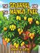 The Libri GmbH The Squirrel and the Mango Tree Hardcover