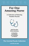 For One Amazing Nurse: Just a small gift to thank you for everything you do