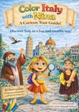 Color Italy with Nina: A Fun and Educational Coloring Journey through Italy