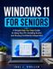 WINDOWS Libri GmbH WINDOWS 11 FOR SENIORS