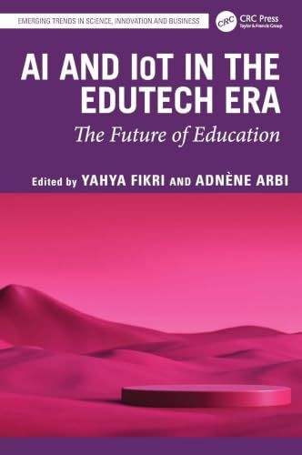 AI EduTech Era: AI and IoT in the Future of Education
