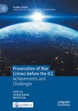 Prosecution Palgrave Macmillan Global Issues- Prosecution of War Crimes before the ICC