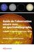 Guide Sol'Ex Guide de l'observation solaire avec un spectrohéliographe: Explorer le Soleil invisible