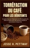 TORRÉFACTION Bol Torréfaction Du Café Pour Les Débutants