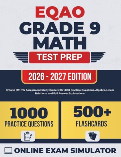 EQAO Grade 9 Math Test Prep 2026-2027: Ontario MTH1W Assessment Study Guide
