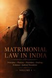 MATRIMONIAL Libri GmbH Matrimonial Law in India: Principles - Practice - Procedure - Drafting - Evidence - Judicial Precedents an Authoritative Commentary with Practical Litigation Guidance