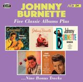 Five Johnny Burnette Five Classic Albums Plus