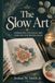 The-Slow-Art Embracing Coloring and Painting for Mindfulness