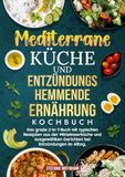 Mediterrane Eulenhorst Verlag Mediterrane Küche und Entzündungshemmende Ernährung Kochbuch