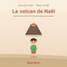Le Tdah Club Le volcan de Nael