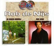 Rob De Nijs 2 In 1: De Regen Voorbij/Pur sang