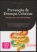 Prevenção de Doenças Crônicas: Nutrição para uma Vida Saudável