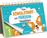 Mein Pattloch Verlag Mein Schulstart- und Ferien-Countdown