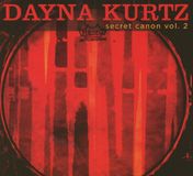 Dayna Kurtz Secret Canon Vol. 2
