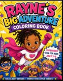 Rayne's Big Adventure Coloring Book: Superhero Fun for Kids Ages 3–6