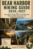 Bear Harbor Hiking Guide 2026-2027