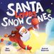 Santa Mythical Feasts Santa Loves Snow Cones Hardcover