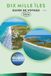 DIX MILLE ÎLES GUIDE DE VOYAGE 2026