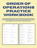 Order of Operations Practice Workbook: Mastering Mental Math: 50 Days of Drills for Addition, Subtraction, Multiplication & Division (Includes Step-by-Step Answer Keys)
