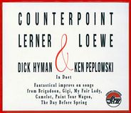 Sonic Rendezvous Dick Hyman & Ken Peplowski - Counterpoint (Lerner & Loewe) (CD)
