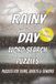 Rainy Day Word Search Puzzles: Word Search Puzzles with Easy to Read Print about Rain, Weather, Indoor and More | 6x9 inches, 110 pages | 50+ Puzzles ... Gift for Vacations, Holidays and Relaxation