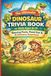 The Ultimate Dinosaur Trivia Book for Kids Ages 8–11: Roaring Facts, Fossil Fun & Prehistoric Surprises!
