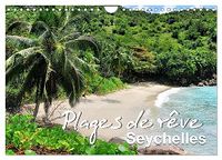 Plages Calvendo Plages de rêve Seychelles (Calendrier mural 2027 DIN A4 vertical), CALVENDO calendrier mensuel