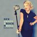 Cnr Dex, Drugs & Rock N Roll