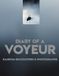 Diary of a Voyeur