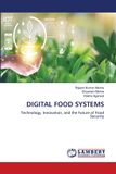 DIGITAL Lap Lambert Academic Publishing Digital Food Systems: Technology, Innovation, and the Future of Food Security Paperback