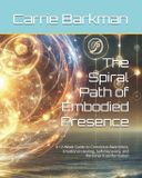 The Libri GmbH The Spiral Path of Embodied Presence
