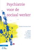 Bohn Stafleu van Loghum Psychiatrie voor de sociaal werker (Paperback)