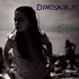 Dinosaur Jr. Green Mind