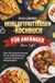 Das große Heißluftfritteusen-Kochbuch für Anfänger