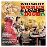 Fatcat Whiskey Women & Loaded Dice