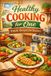 Healthy Cooking for One: Simple Recipes for Seniors