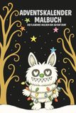 Adventskalender Flaubinis Adventskalender Malbuch - die Flaubinis machen den Advent bunt: Malbuch für die Adventszeit, für Kinder ab 7 Jahren, Adventskalender