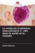 La Editions Notre Savoir La molécule d'adhésion intercellulaire 1: rôle dans la santé et la maladie Paperback