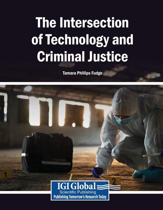 The Libri GmbH The Intersection of Technology and Criminal Justice Paperback