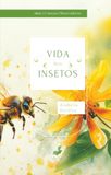 Vida dos Insetos