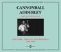 Sonic Rendezvous Cannonball Adderley - New York - Chicago - San Francisco 1955-1960 (2 CD)