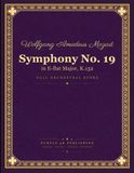 Mozart Symphony No. 19 in E-flat Major, K. 132 - Full Orchestral Score