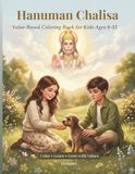 Hanuman Chalisa: A Value-Based Coloring Journey for Kids Ages 8–12